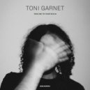 Toni Garnet - Take Me To Your Realm