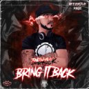 BadkicK - Bring It Back