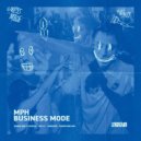MPH feat. Dread MC - Business Mode
