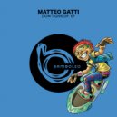 Matteo Gatti - Don't Give Up