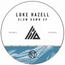 Luke Hazell - Wasted