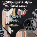 Manager & Afro - Mind Games