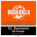Dr. Basement - 100 Procent