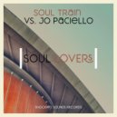 Soul Train Vs. Jo Paciello - Soul Lovers