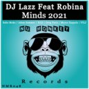 DJ Lazz Feat Robina - Minds 2021 (DLD\'s Classic Mix)