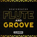 Beatcreator - Flute And Groove (Radio Mix)