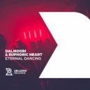 Dalmoori & Euphoric Heart - Eternal Dancing