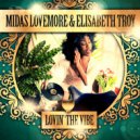 Midas Lovemore and Elisabeth Troy - Lovin' the Vibe