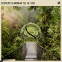 Leo Reyes & Mofasa - The Return