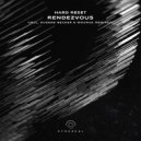Hard Reset - Rendezvous