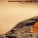 Joey Fehrenbach & Xspance - Escape
