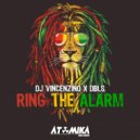 DJ Vincenzino X DBLS - Ring The Alarm