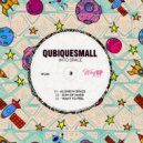 QubiqueSmall - Alone In Space