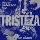 Oscar Peterson Trio - You Stepped Out Of A Dream