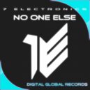 7 Electronics - No One Else