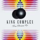 King Complex - Do What You Like