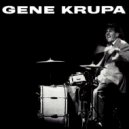 Gene Krupa - After You've Gone