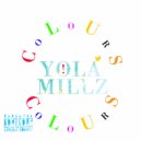 YOLA Millz - Ball With You (Original mix)