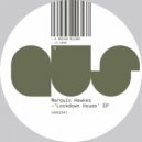 Marquis Hawkes - Let's Go Way Back