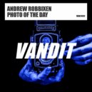 Andrew Robbixen - Photo Of The Day