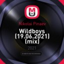 Nikolai Pinaev - Wildboys (19.06.2021)