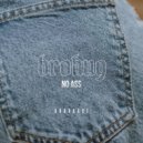 BROHUG - No Ass
