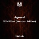 Agressi - Wild West