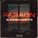 FaraoN - Summer Nights