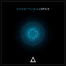 Egorythmia - Lotus