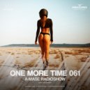 A-Mase - One More Time #061
