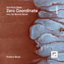 One Rock State - Zero Coordinate (Gai Barone Remix)