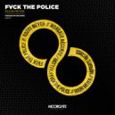 Rodri Meyer - Fvck The Police