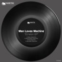 Man Loves Machine - Depth Perception