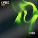Chaluz - WHY!