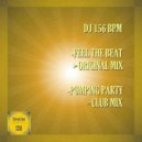 DJ 156 BPM - Pumping Party (Club Mix)