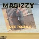 Madizzy - Ose Tsubile