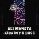 Ali Monsta - Kickin Da Bass