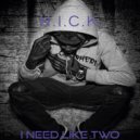 N.I.C.K. - I Need Like Two