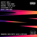 Seb C, Teon Gibbs - Plug Talk (Rich DietZ Remix)