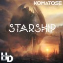 DJ KOMATOSE - Starship