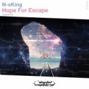 N-sKing - Hope For Escape