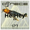 DJ.Nece - He Hey