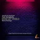 Msindo De Serenade Feat. Komplexity - Rock My World