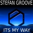 Stefan Groove - its my way