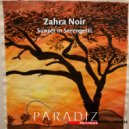 Zahra Noir - Sunset In Serengetti
