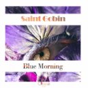 Saint Gobin - Blue Morning