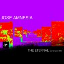 Jose Amnesia - The Eternal