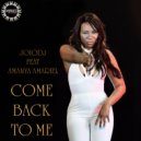 JoioDJ Feat Amanya Amariel - Come Back To Me (Radio Edit)