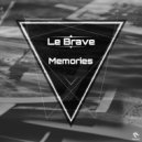 Le Brave - Memories (Original Mix)