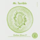 Mr. Terrible - Outlaw Disco (Alixander Raczkowski Remix)